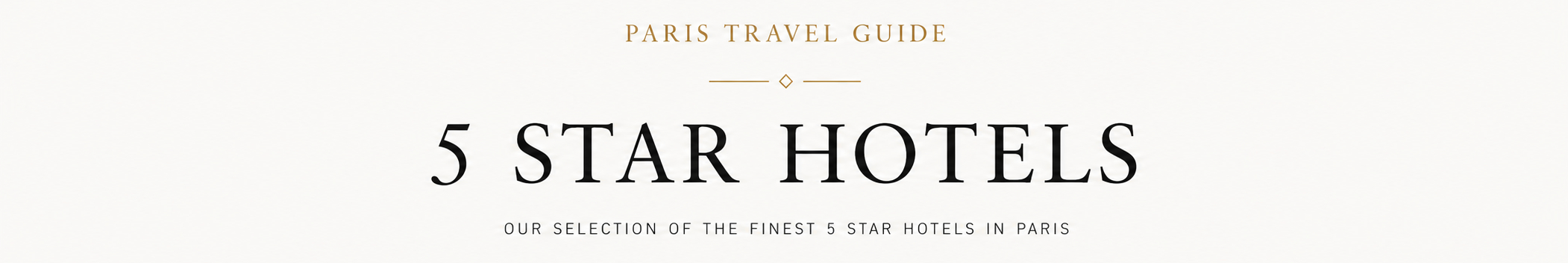 BANNIÈRE 5 STAR HOTELS SELECTION